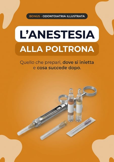 L'Anestesia alla Poltrona
